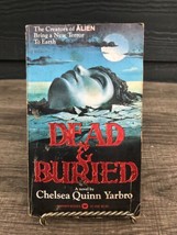 Dead and Buried by Yarbro, Chelsea Quinn PB 1980 1st Ed 1st Print Horror Sci Fi - £6.63 GBP