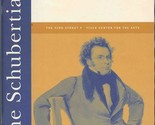 The Schubertiade Schubert&#39;s Final Years &amp; A Celebration of Titans Brahms... - £77.55 GBP