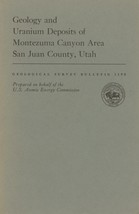 Geology and Uranium Deposits of Montezuma Canyon Area San Juan County, Utah - £13.51 GBP