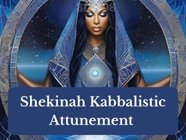 Shekinah Kabbalistic Attunement - £19.01 GBP