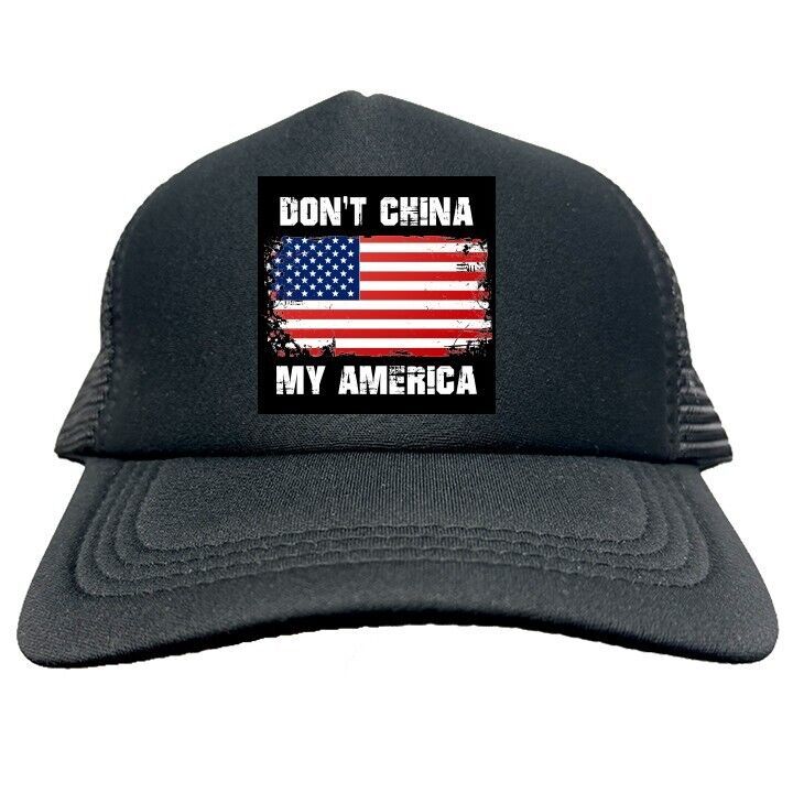 DON&#39;T CHINA MY AMERICA FUNNY Trucker Cap Foam Baseball Cap Hat Mesh HF0118 - $19.99