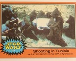 Vintage Star Wars Trading Card #314 Shooting In Tunisia 1977 - $2.96