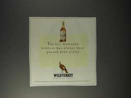 1995 Wild Turkey Bourbon Ad - Passed Down Orally - £14.56 GBP