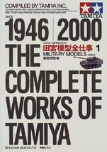 Since 1946-2000 The Complete Works of TAMIYA Vol.1 MilitaryModel JAPAN Book  - £21.12 GBP