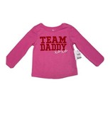 12M Toddler Long Sleeve Team Daddy T-shirt Valentine&#39;s Day Pink  - £6.25 GBP