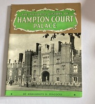 The Pictorial History Of Hampton Court Palace Booklet Marguerite Peacock - $14.99