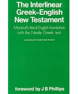 The Interlinear Greek-English New Testament: Nestle Greek Text Rev. Dr. ... - $59.99