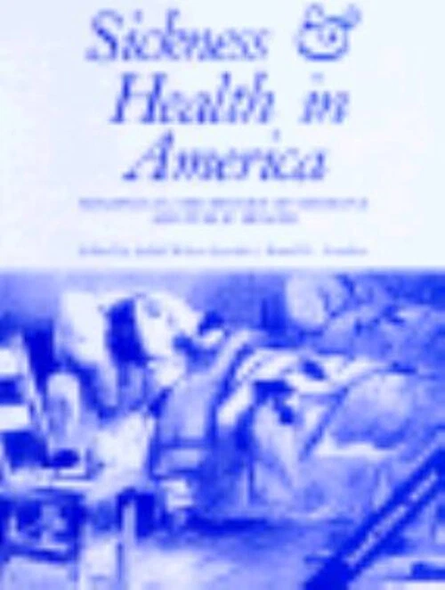 &quot;Sickness &amp; Health In America&quot;, edited by Judith W. Leavitt &amp; Ronald L. ... - $221.22 MXN