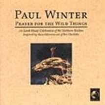 Prayer for the Wild Things by Paul Winter Cd - £9.58 GBP