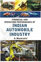 Financial and Operating Performance of Indian Automobile Industry - £21.95 GBP