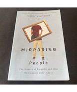 Mirroring People: The Science of Empathy and How We Connect with Others ... - £4.65 GBP