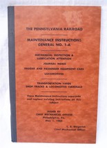 The Pennsylvania Railroad Entretien Instructions Général 1-A 1962 - £27.50 GBP