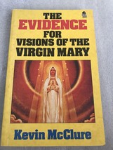 The Evidence For Visions Of The Virgin Mary - £19.98 GBP