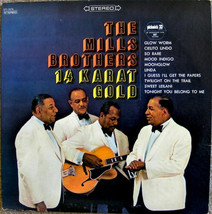 The Mills Brothers - 14 Karat Gold (LP) (G+) - £3.70 GBP