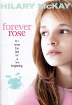 Forever Rose by Hilary McKay / 2008 Young Adult Hardcover - £1.81 GBP