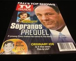 Tv Guide Magazine Sept 27-Oct 10, 2021 The Soprano’s Prequel, Ordinary Joe - $9.00