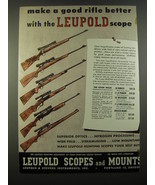 1952 Leupold Scopes and Mounts Ad - Make a good rifle better with the Le... - £14.55 GBP