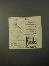 1954 Henri Bendel Collection for Brides and Bridesmaids Advertisement - £14.72 GBP