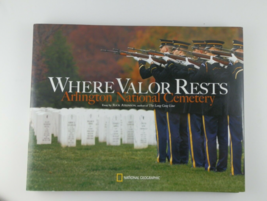 Where Valor Rests: Arlington National Cemetery by Rick Atkinson 2007, Like New - £5.37 GBP