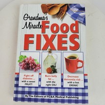 Grandma&#39;s Miracle Food Fixes Book 2016 VG - £7.07 GBP