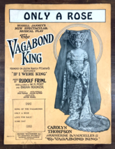 The VAGABOND KING 1925 Vintage Sheet Music ONLY A ROSE Carolyn Thompson ... - £11.72 GBP