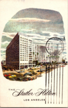 Vtg Postcard The Statler Hilton Hotel, Los Angeles California, PM 1964 - £4.58 GBP