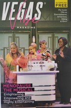 Menopause The Musical  Vegas Vibe Mini Magazine 2021 - $4.95