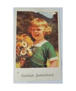 Vintage Postcard Blond Young Dutch Girl w/Flowers 1921 Hartelijk Gefelic... - $111.74 MXN