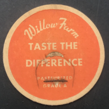 Vintage Willow Farm Dairy Milk Bottle Cap 1 5/8&quot; Maverick Maverick La Grange Ill - £6.18 GBP