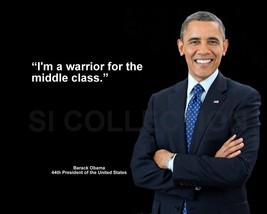 BARACK OBAMA &quot;I&#39;M A WARRIOR FOR THE MIDDLE CLASS.&quot; QUOTE PHOTO VARIOUS S... - $87.01 MXN+
