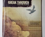 LifeWay Breakthrough Modern Worship Songs Songbook With Accompaniment CD - £12.04 GBP
