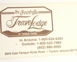 Foothills Travelodge Vintage Business Card Tucson Arizona bc3 - £3.12 GBP