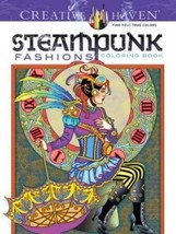 Creative Haven Steampunk Fashions Coloring Book (Creative Haven Coloring Books)  - $9.85