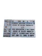 Lit Concert Ticket Stub House of Blues Anaheim Jan 13, 2001 - $10.00