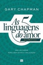 As 5 linguagens do amor na prática: 365 leituras para reflexão e aplicaç... - $55.86