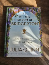 The Wit and Wisdom of Bridgerton Lady Whistledown&#39;s Official Guide Julia... - £9.42 GBP