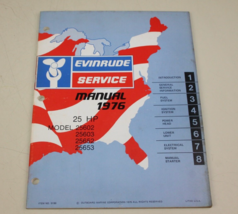 1976 Evinrude Service Shop Manual 25HP 25 HP 25602 25603 25652 25653 - £39.95 GBP