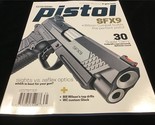 Guns &amp; Ammo Magazine Pistol SFX9, Hi-Power Shootout 4 Gun Test - $10.00