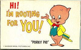 Porky Pig Hi, I&#39;m Rooting For You Vtg Warner Brothers Postcard UNP - £4.65 GBP