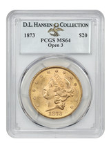 1873 $20 Open 3 PCGS MS64 ex: D.L. Hansen - $31,064.25
