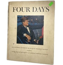 Four Days The Historical Record Of The Death Of President Kennedy Vintage 1964 - £3.65 GBP