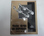 2003 Mack Camion Maxair 40 40A Aria Sospensioni Servizio E Repair Manual... - $47.58