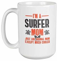 Make Your Mark Design I&#39;m a Surfer Mom. Cool Coffee &amp; Tea Mug for Mommy, Mama, a - £19.50 GBP
