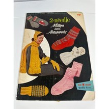 Vintage 1955 Coats and Clark&#39;s 2 Needle Mittens and Accessories Booklet - $19.79