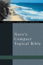 Nave&#39;s Compact Topical Bible Nave, Orville J. - £5.23 GBP