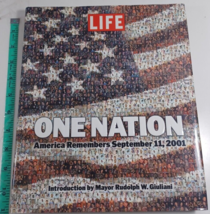 One Nation: America Remembers September 11, 2001 by Editors of Life Magazine - £7.89 GBP