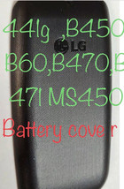 Original OEM LG Back Cover Battery Door - 441g  ,B450,B60,B470,B471 MS450 - $6.29
