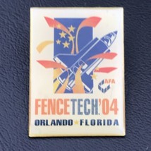 FenceTech 2004 Pin AFA Orlando Florida Space Shuttle Fence Tech Convention - £10.97 GBP