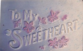 To My Sweetheart Heavily Embossed 1908 Sedalia Missouri Postcard D45 - $4.09 CAD