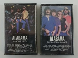 Alabama Cassette Tape Lot - 40 Hour Week - The Closer You Get  - £7.41 GBP